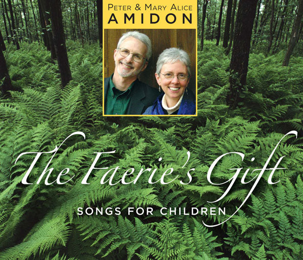 The Fairie's Gift: Songs for Children