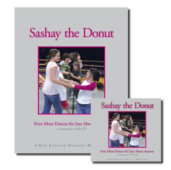Sashay the Donut Even More Dances for Just About Anybody